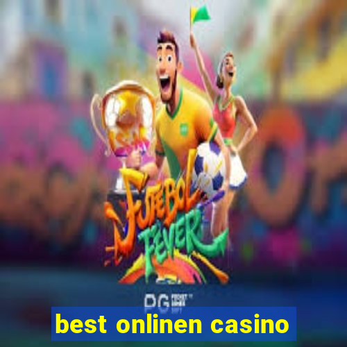 best onlinen casino