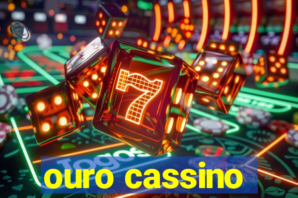 ouro cassino