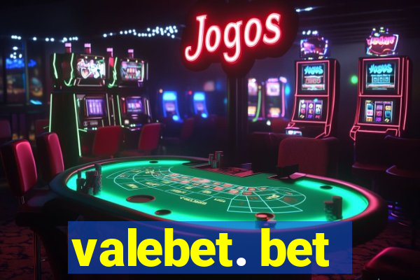 valebet. bet