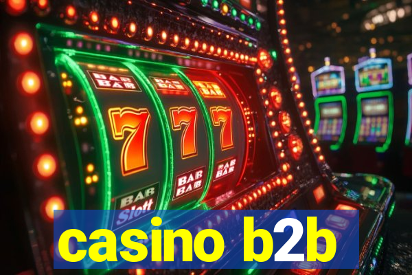 casino b2b