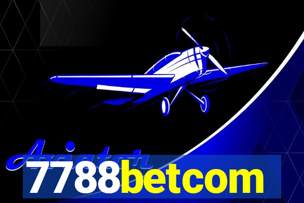 7788betcom