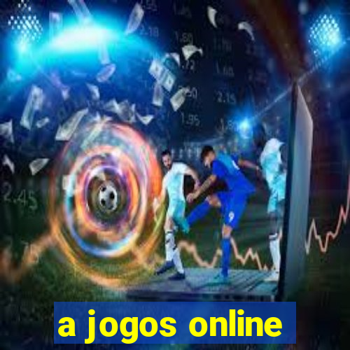 a jogos online