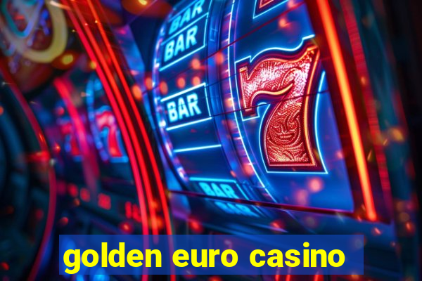 golden euro casino