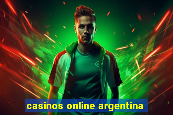 casinos online argentina