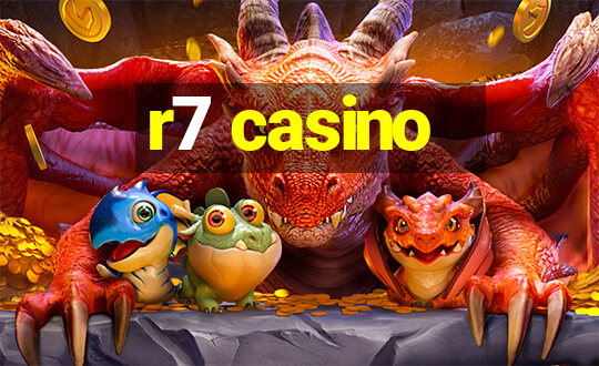 r7 casino