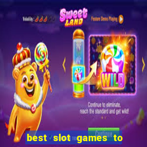 best slot games to play online