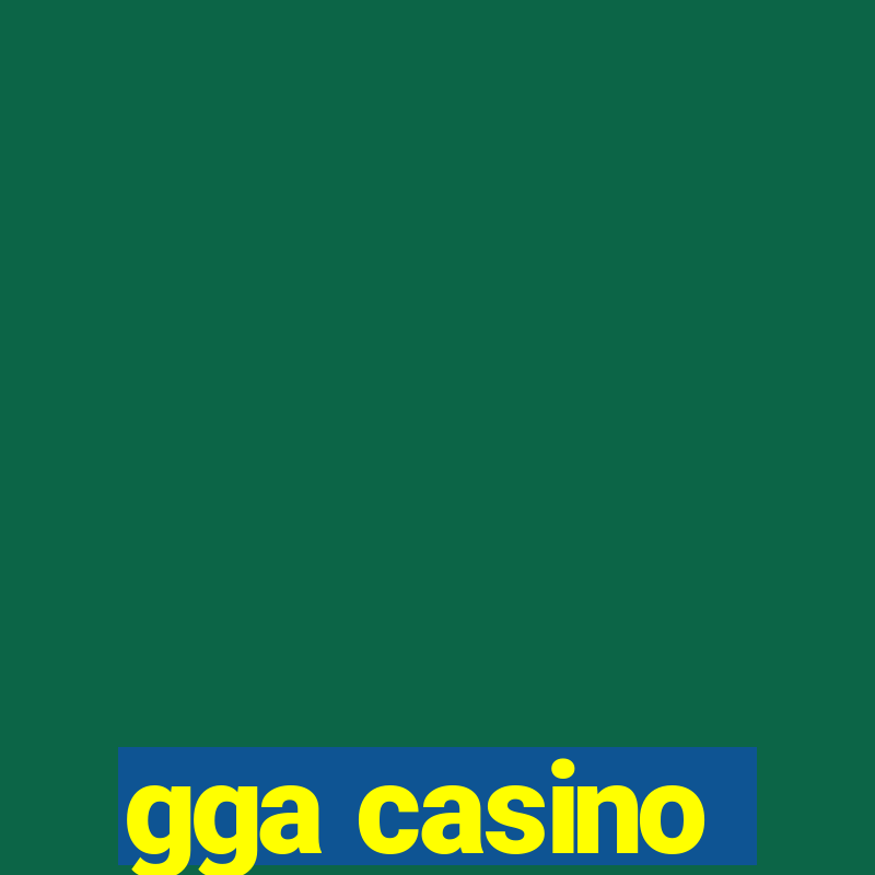 gga casino