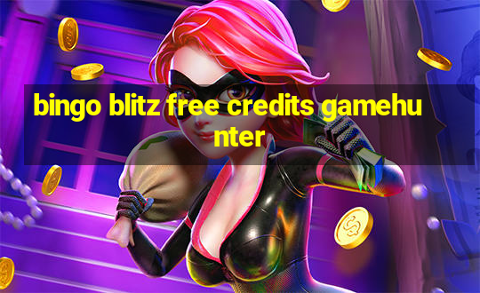 bingo blitz free credits gamehunter