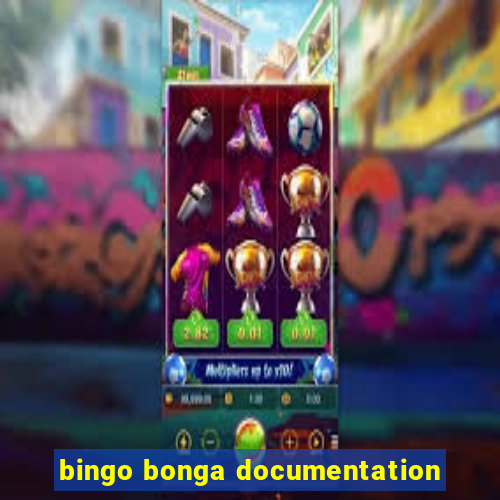 bingo bonga documentation