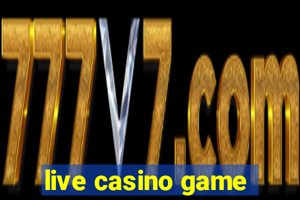 live casino game