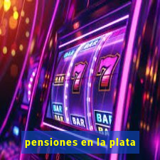 pensiones en la plata