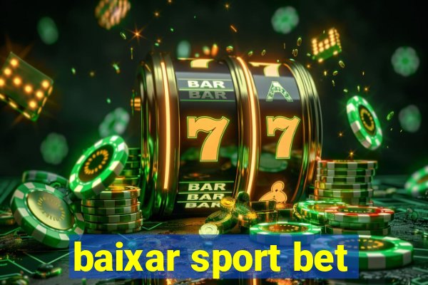 baixar sport bet