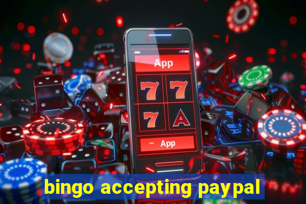 bingo accepting paypal