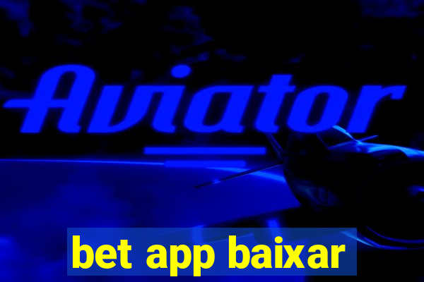 bet app baixar