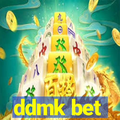 ddmk bet