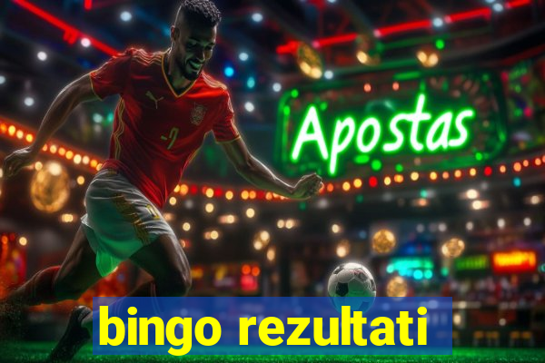 bingo rezultati