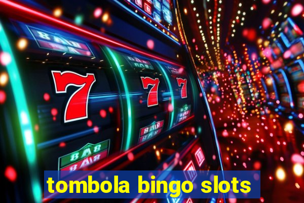 tombola bingo slots