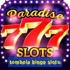 tombola bingo slots