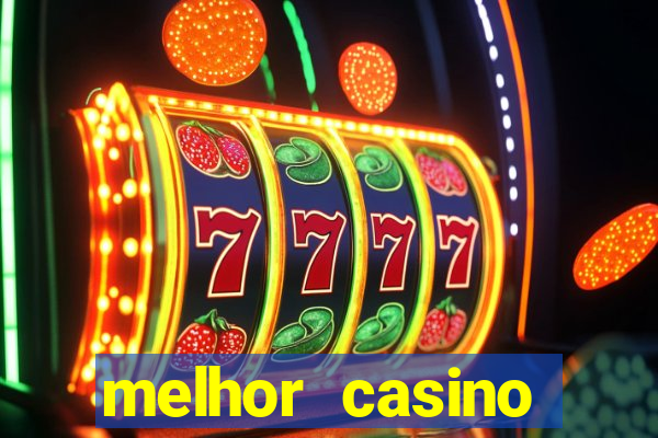 melhor casino online do brasil