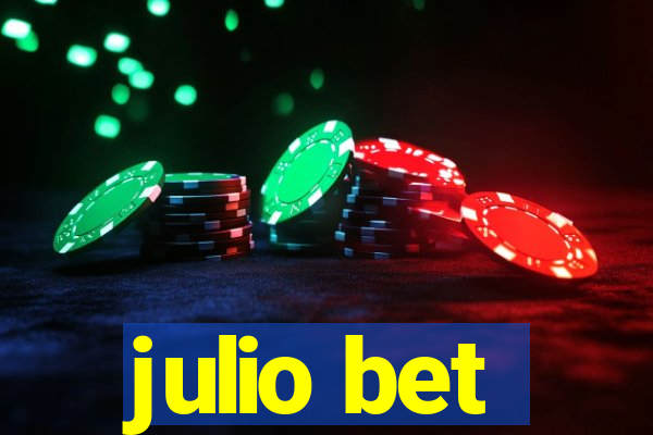 julio bet