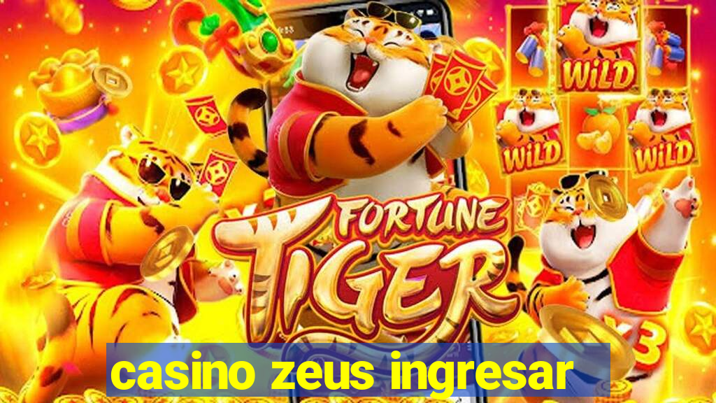 casino zeus ingresar