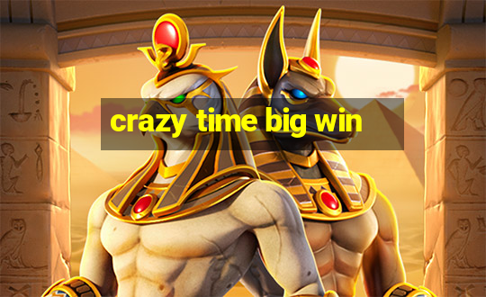 crazy time big win