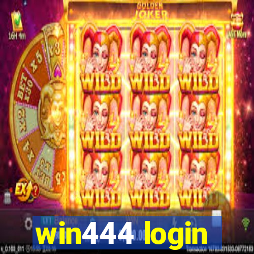 win444 login