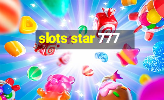 slots star 777