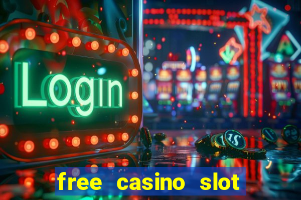 free casino slot games with bonus for fun