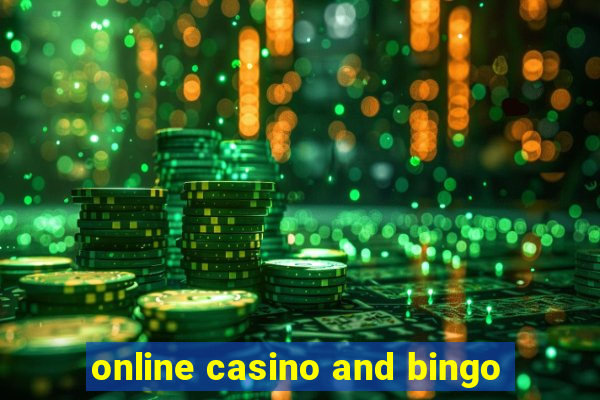 online casino and bingo