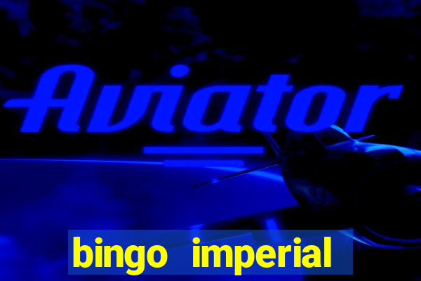 bingo imperial assis brasil