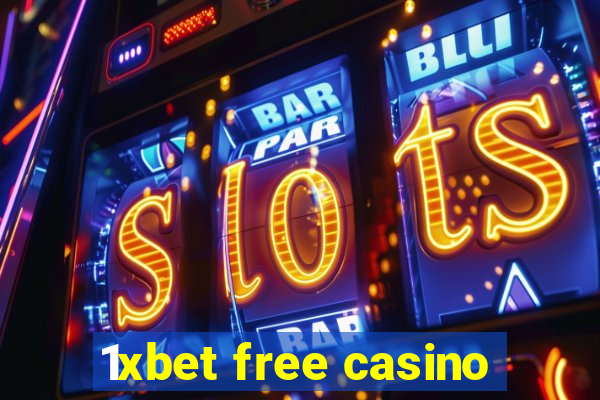 1xbet free casino