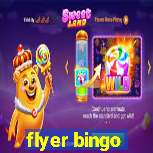 flyer bingo