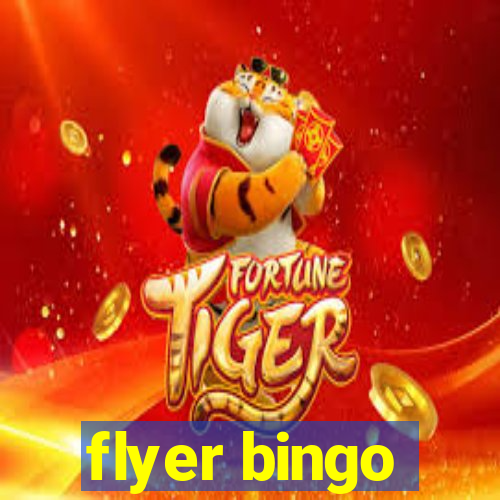 flyer bingo