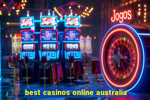 best casinos online australia