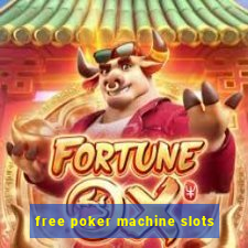 free poker machine slots