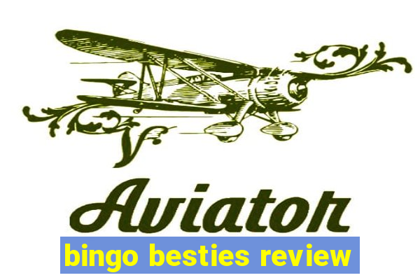 bingo besties review