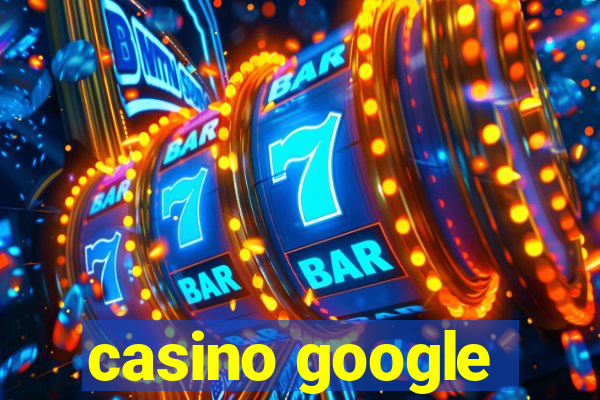 casino google