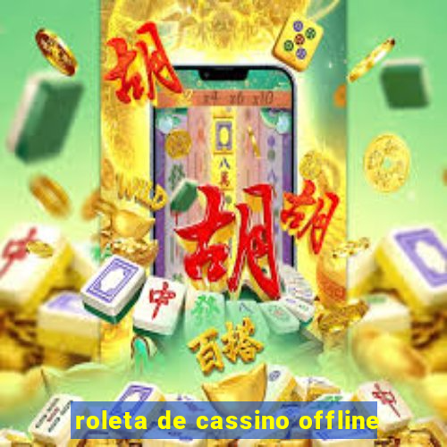 roleta de cassino offline