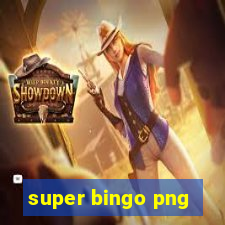 super bingo png