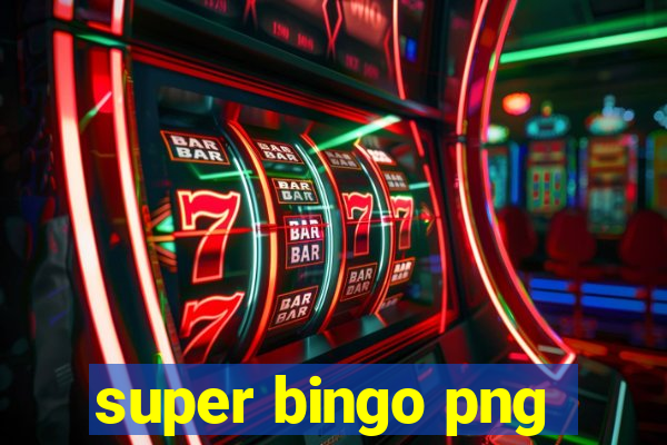 super bingo png