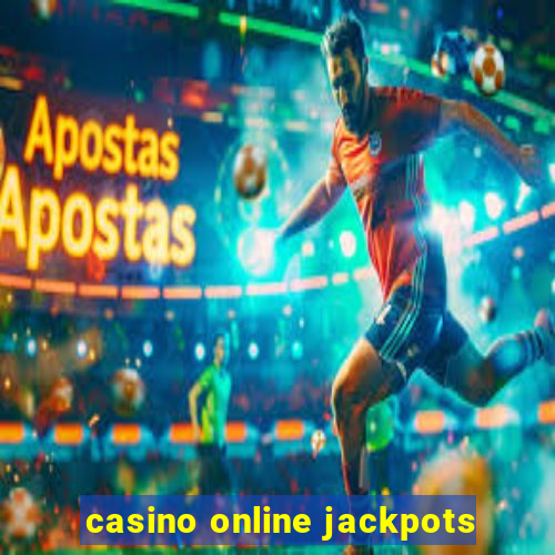 casino online jackpots