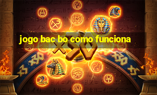 jogo bac bo como funciona