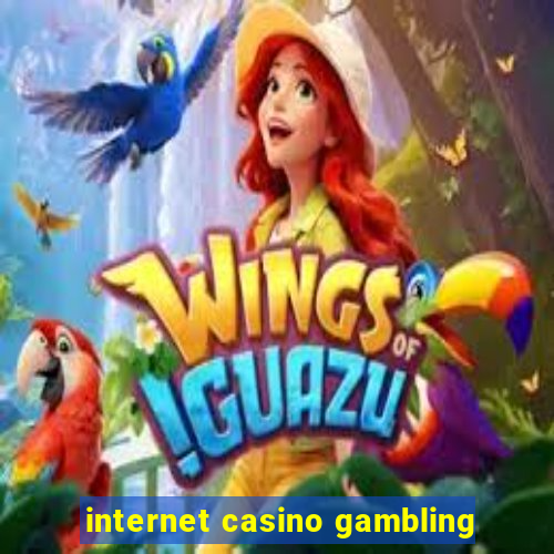 internet casino gambling