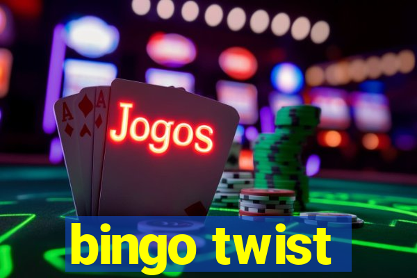 bingo twist