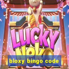 bloxy bingo code