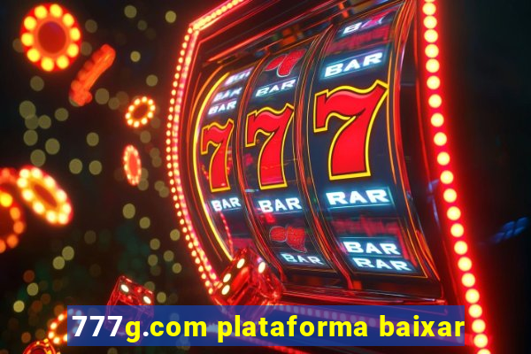 777g.com plataforma baixar