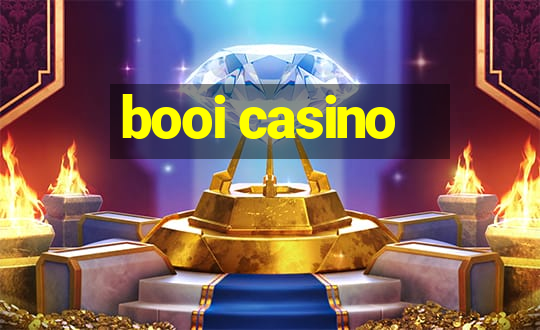 booi casino