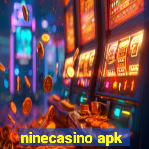 ninecasino apk