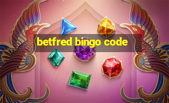 betfred bingo code